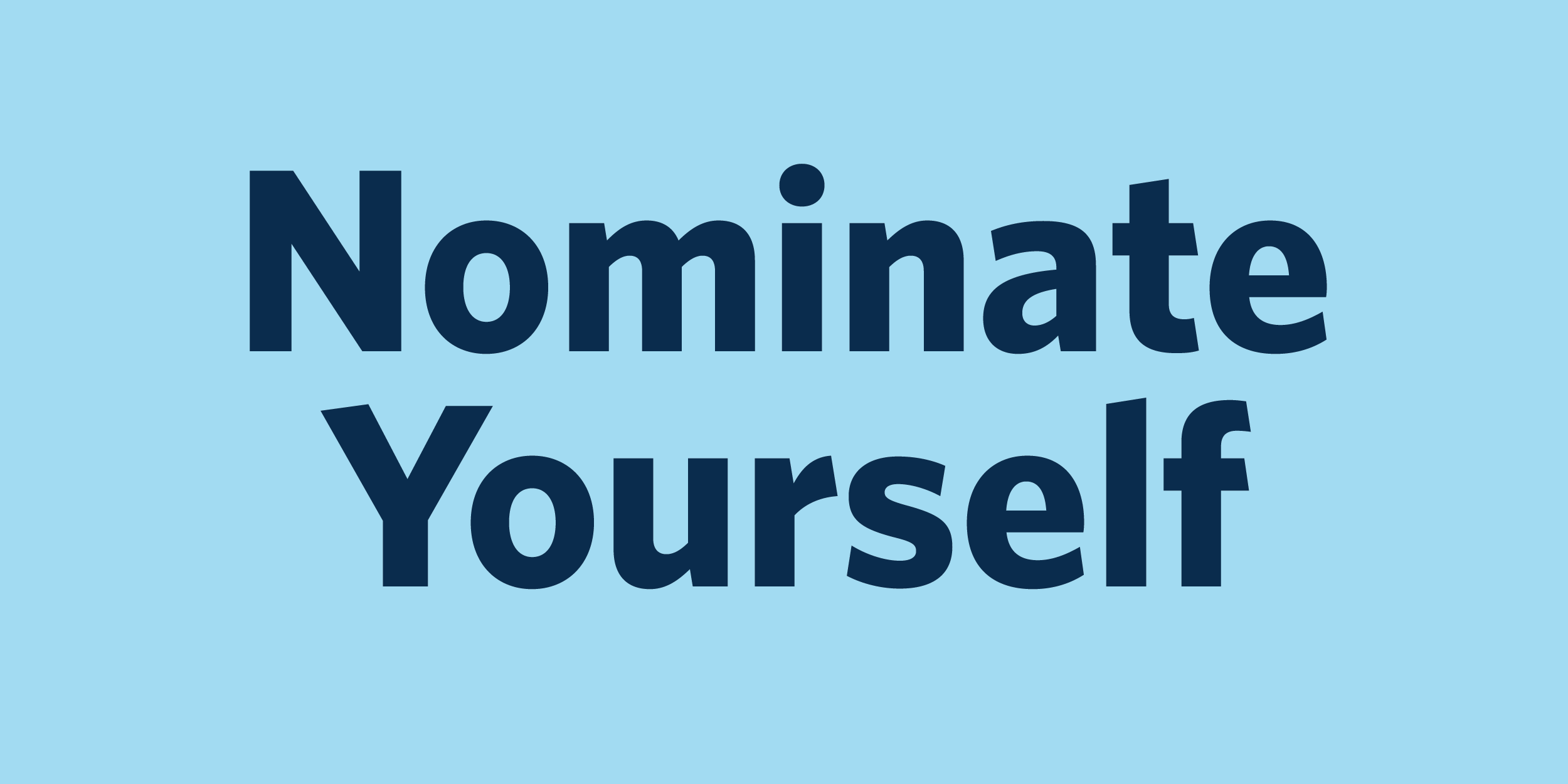 Nominate Yourself