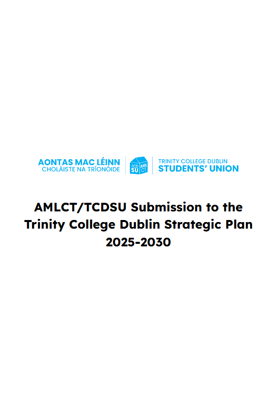 Trinity Students' Union Submission to the Trinity College Dublin Strategic Plan 2025-2030