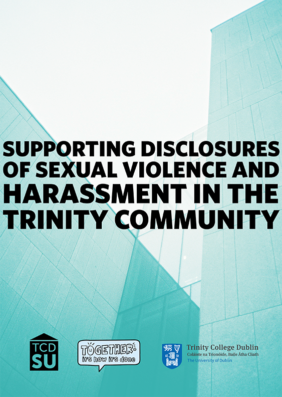 Trinity Students' Union Union Supporting Disclosures of Sexual Violence and Harassment in the Trinity Community