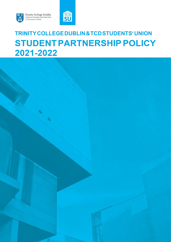 Trinity Students' Union Student Partnership Policy 2021-2022