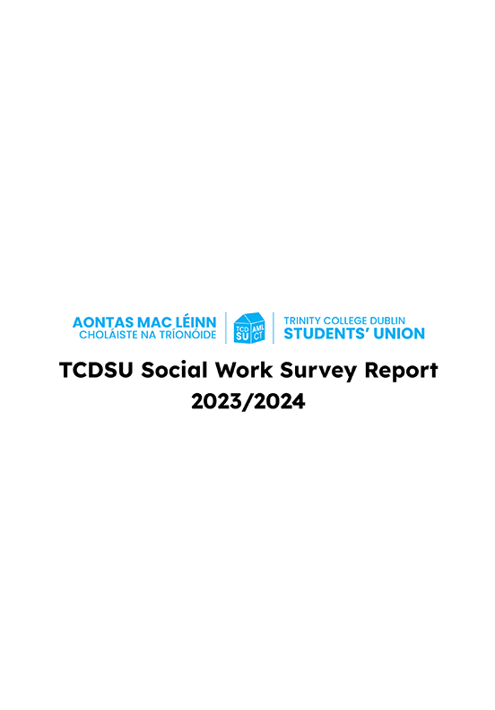 Trinity Students' Union Social Work Survey Report 2023-2024