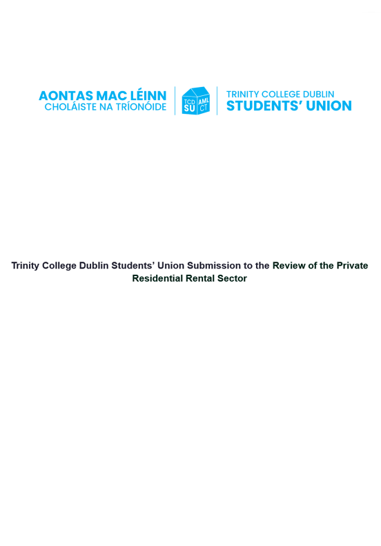 Trinity College Dublin Students’ Union Submission to the Review of the Private Residential Rental Sector